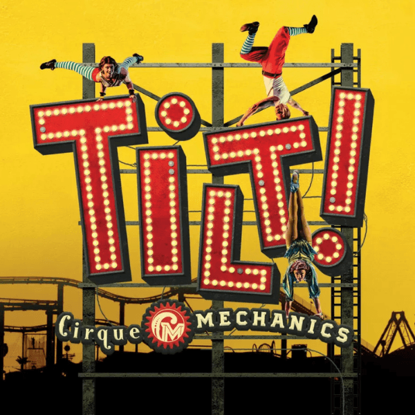TILT written across the center with people doing acrobatics around the writing