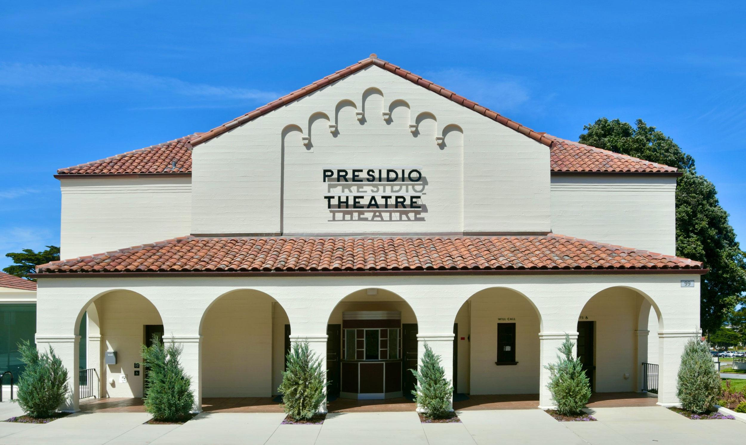 Front facing view of Presidio Theatre