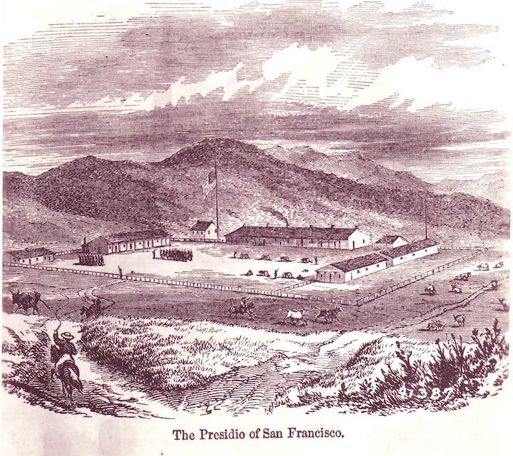 The Presidio in 1852. Image courtesy NARA